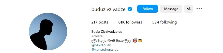 "გწამდეს რომ მიაღწევ..." - რას წერს ბუდუ ზივზივაძე instagram-ის ოფიციალურ გვერდზე